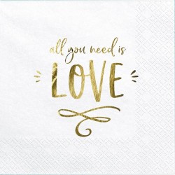 White napkins '' ALL YOU NEED IS LOVE ''